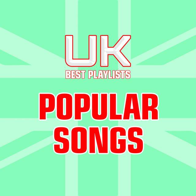 UK Best Popular Songs 2023
