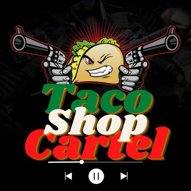 Taco Shop Cartel
