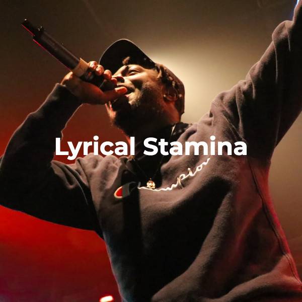 Lyrical Stamina | Rap and Hip Hop Lyricism