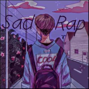 Sad Rap 💔
