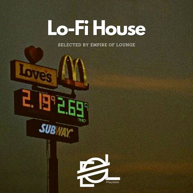 LOFI HOUSE 