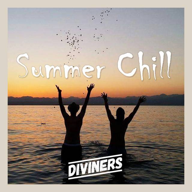 Divine | Summer Chill