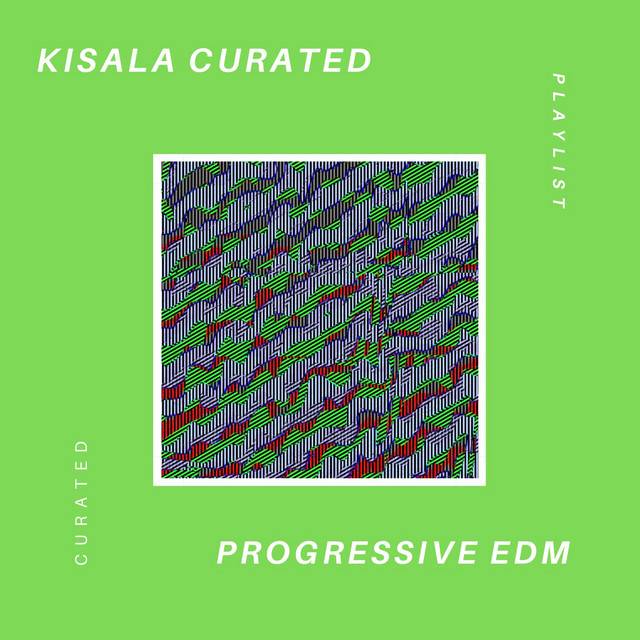 Progressive EDM (Trance, progressive...)