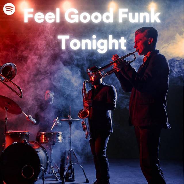 Feel Good Funk Tonight