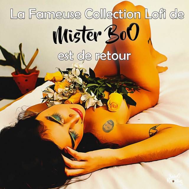 La Fameuse Collection Lofi de Mister BoO