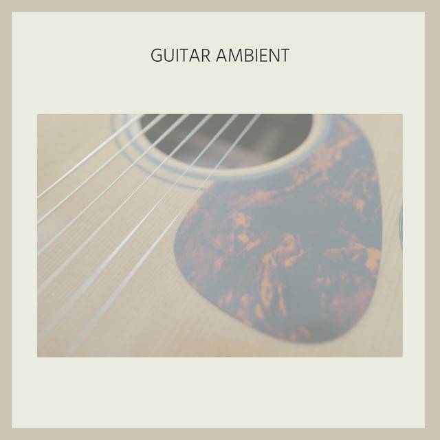 Guitar Ambient
