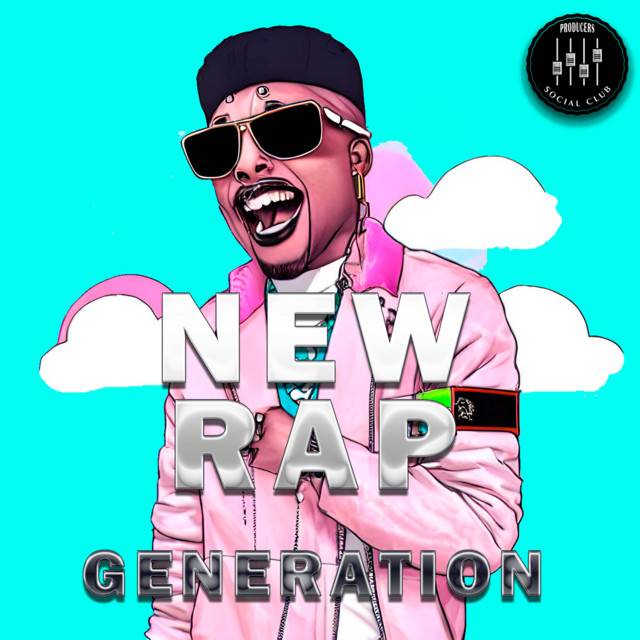 NEW RAP GENERATION