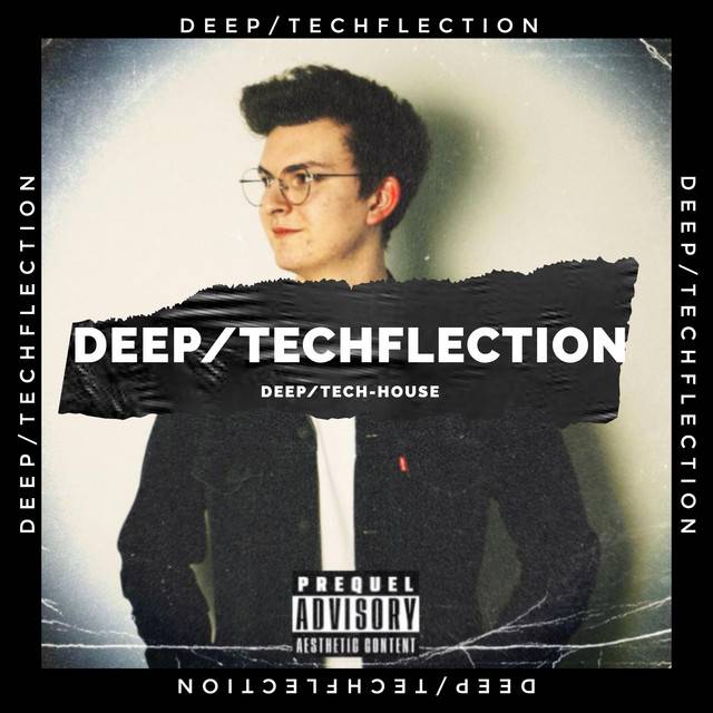 Deep/Techflection