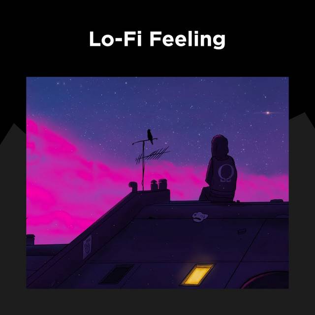 Lo-Fi Feeling