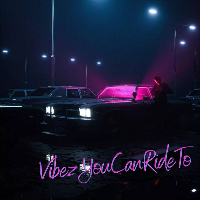 Vibez You Can Ride To (Hip-Hop, Reggae, R&B)