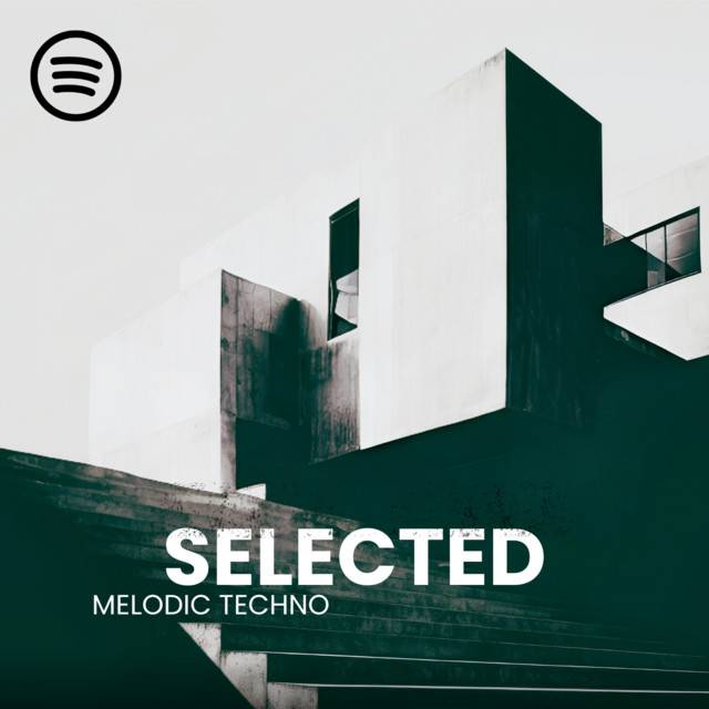 Selected - Melodic Techno