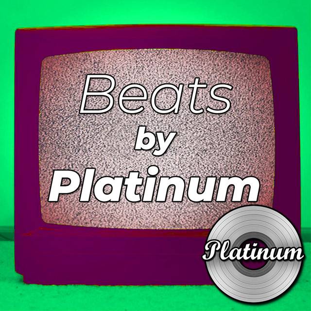 Beats By Platinum