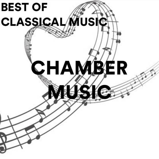 Best of classical music: Chamber music