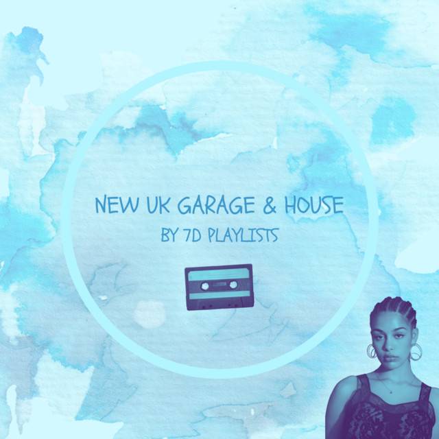 NEW UK GARAGE & HOUSE