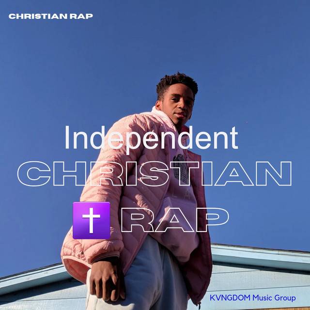Independent Christian ✝️ rap 🔥
