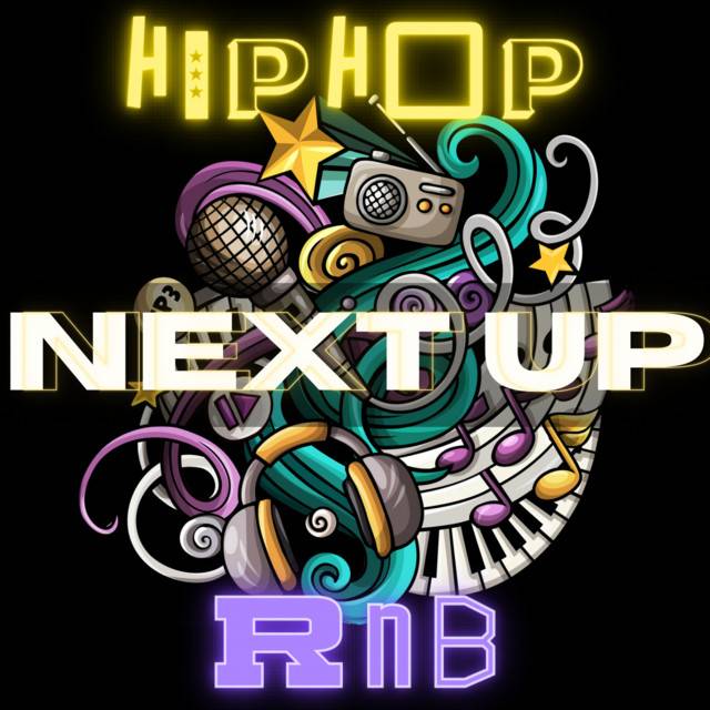 Hip Hop & RnB Next Up