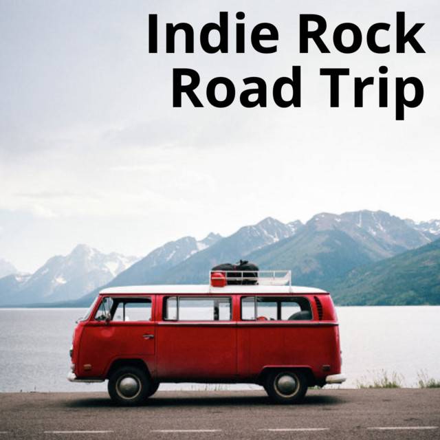 Indie Rock Road Trip 🎸