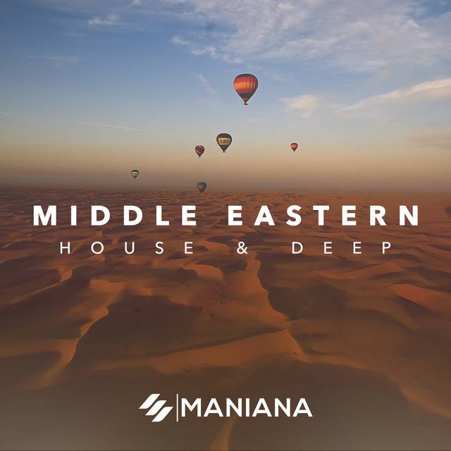 Middle Eastern House & Ethnic Deep