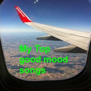 Top good mood songs