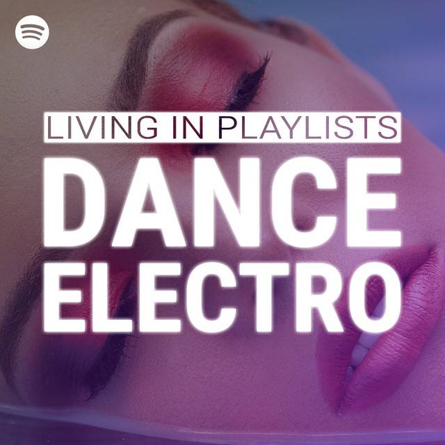 Living In Playlists - Dance Electro