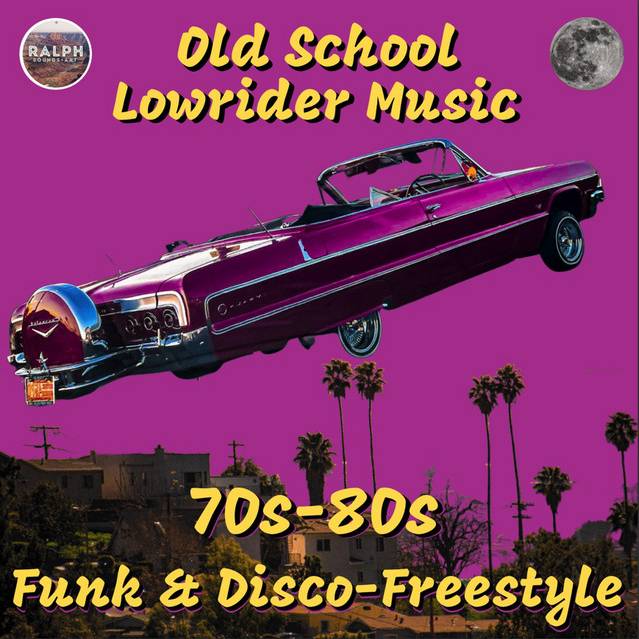 70s-80s Funk & Disco-Freestyle | Old School Lowrider Music
