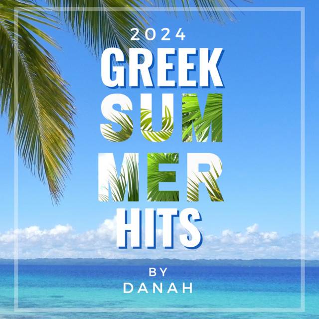 Greek Summer 2024 Hits Submit to this TikTok Trends Spotify playlist