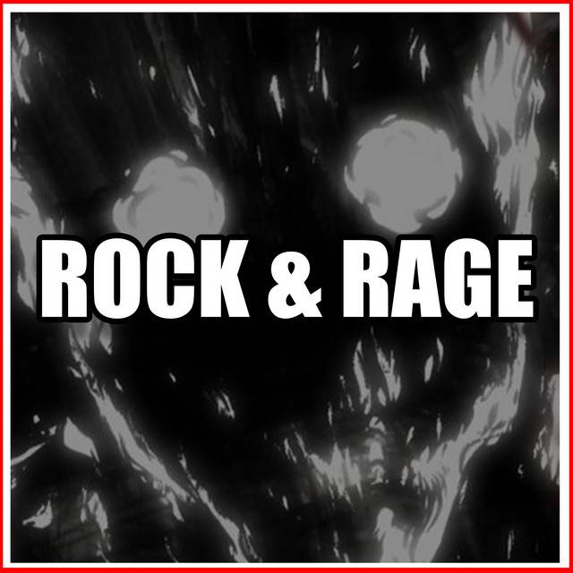 ROCK & RAGE