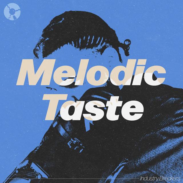 Melodic Taste