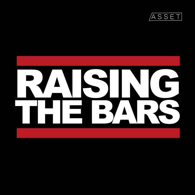 Raising The Bars