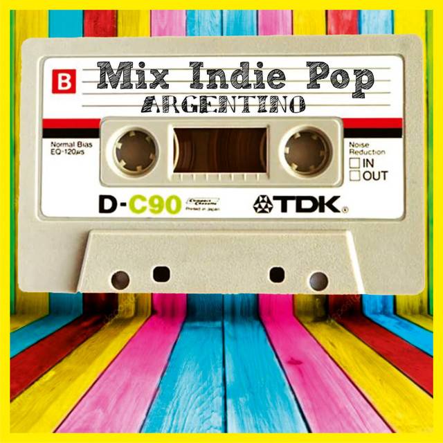 Mix Indie Pop Argentino