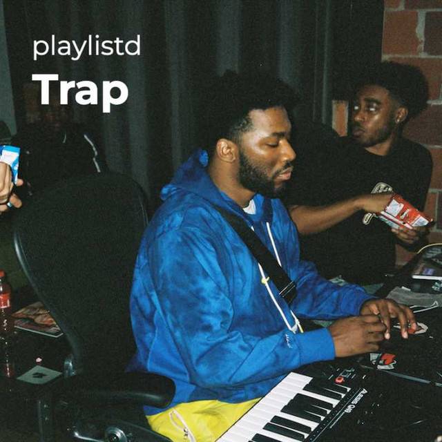 Trap by Playlistd