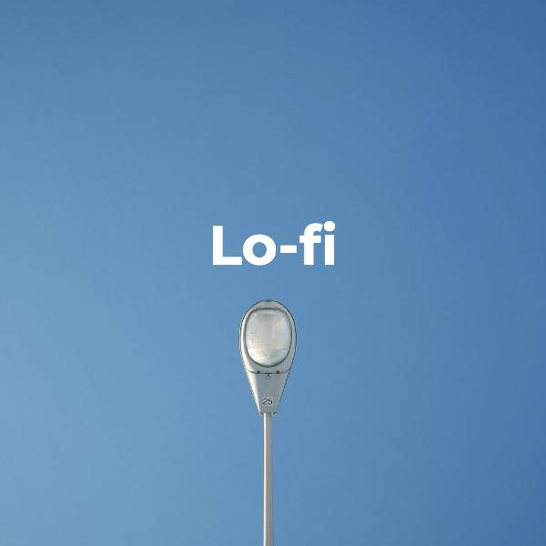 Lo-Fi