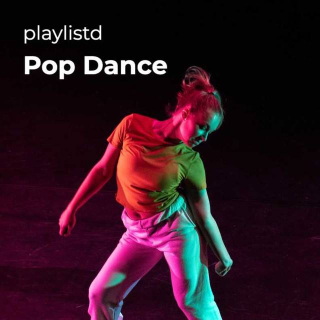 Pop Dance by Playlistd