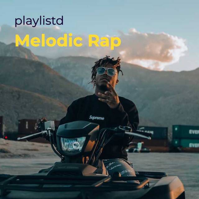 Melodic Rap by Playlistd