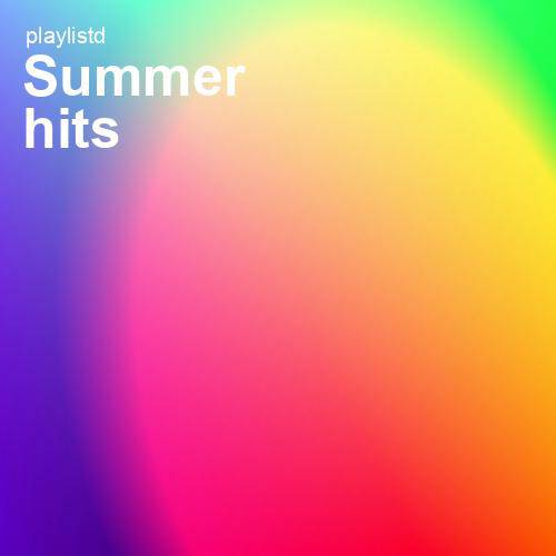 Summer Hits by Playlistd
