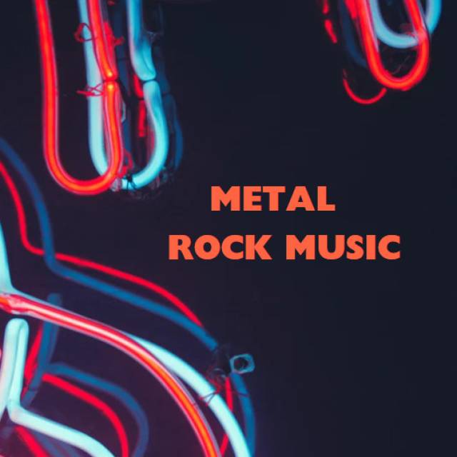 Metal & Rock Music