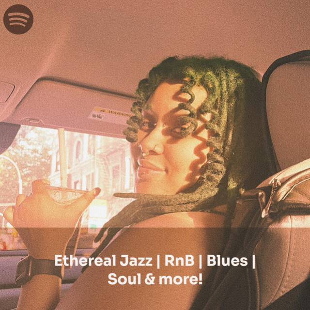 Ethereal Jazz | RnB | Blues | Soul