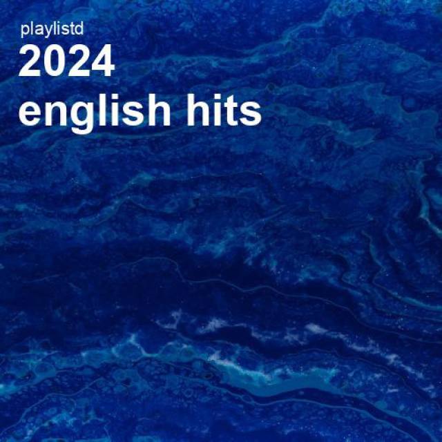 2024 English Hits by Playlistd