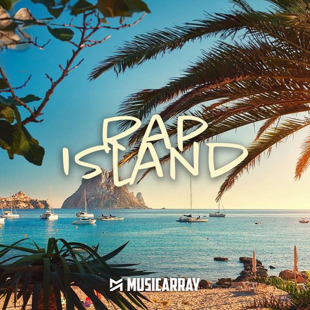 rap island 🏝️
