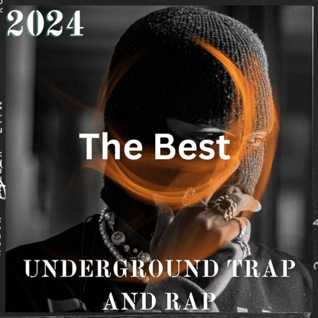 2024 Undiscovered Trap & Rap 🔥