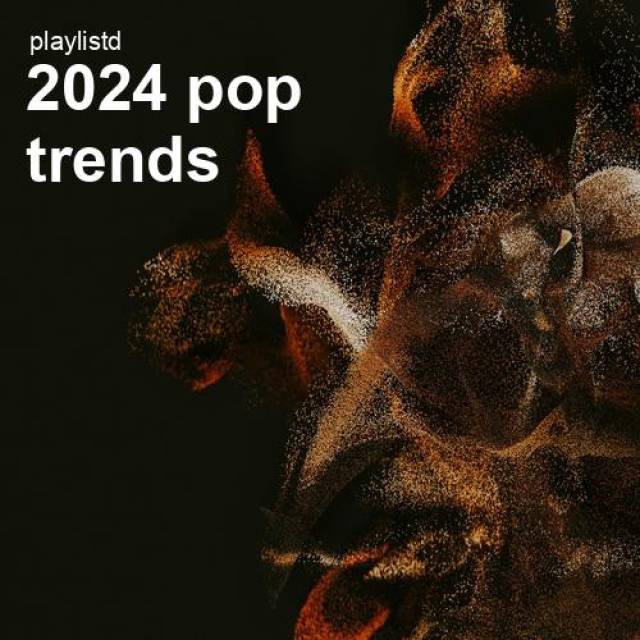2024 Pop Trends by Playlistd