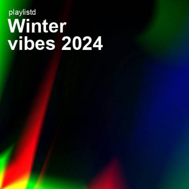 Winter Vibes 2024 by Playlistd