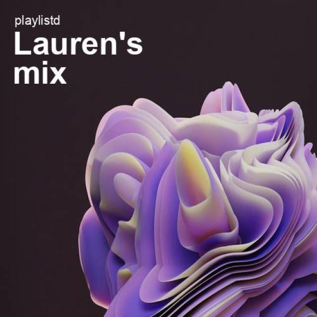 Lauren's Mix by Playlistd