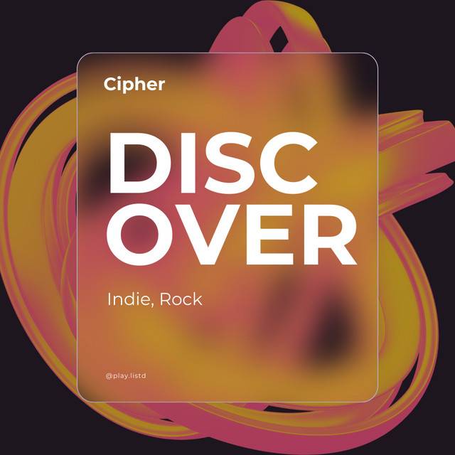 DISCOVER : INDIE & ROCK