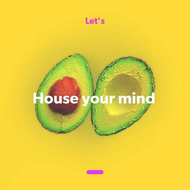 House your mind