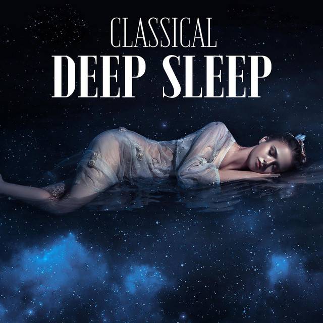 Classical for Deep sleep