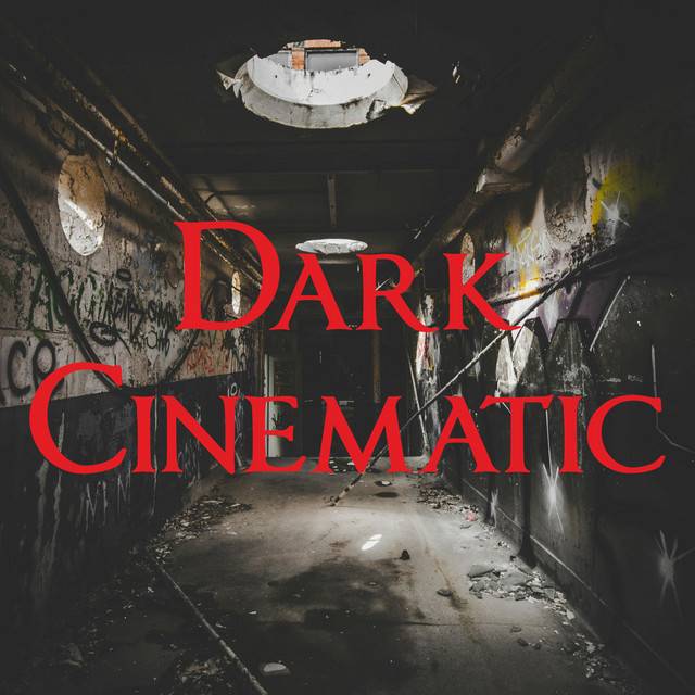 🎬 Dark Cinematic 🎬 (Orchestral, Symphonic, Score, Trailer, Classical, Instrumental, Ambient)