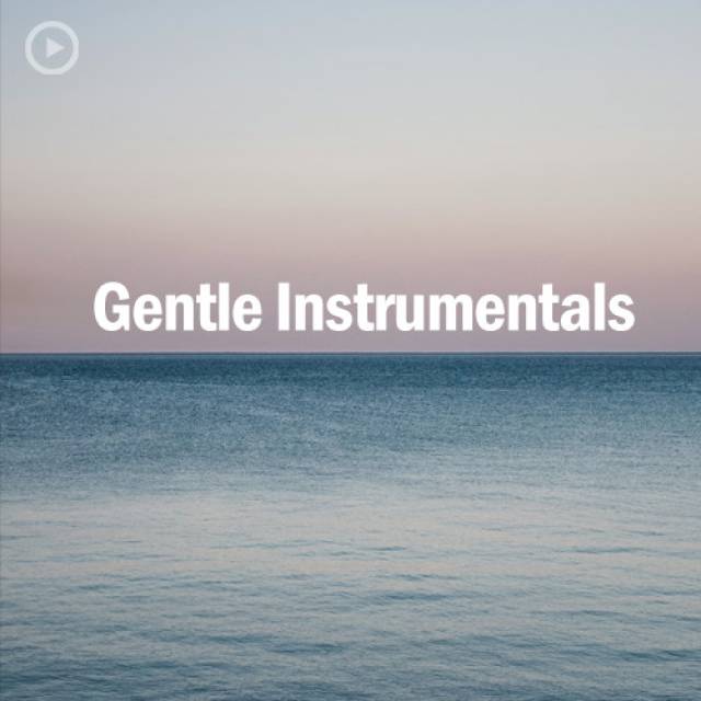 Gentle Instrumentals