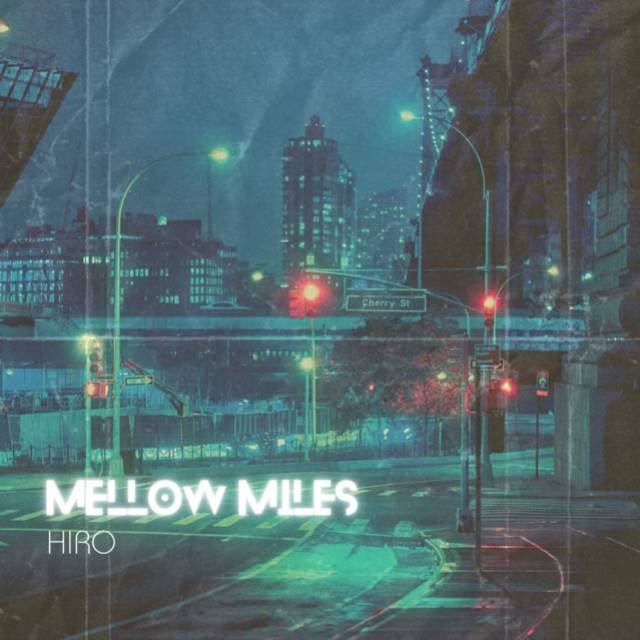 Mellow Miles