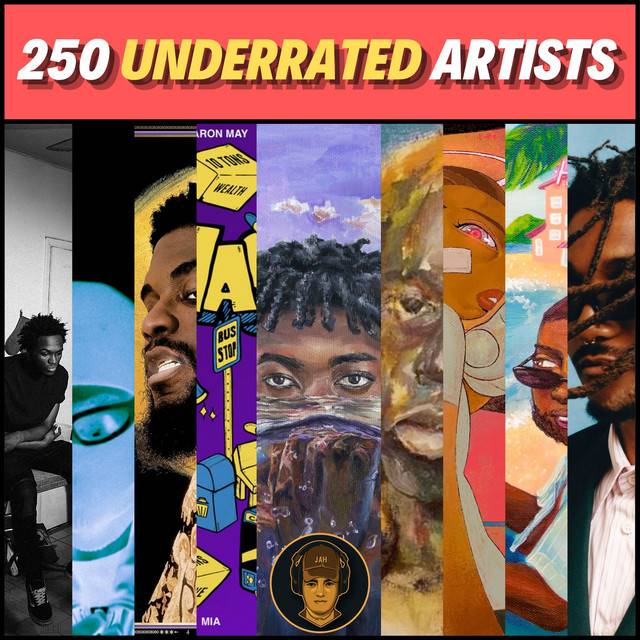 250 Underrated Artists